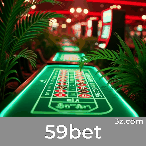 59bet: Cassino Confiável com Pagamentos Rápidos